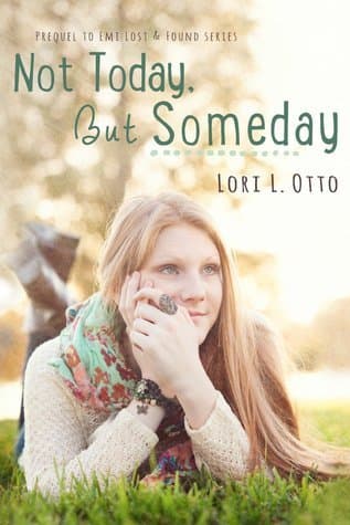 Not Today, But Someday book cover
