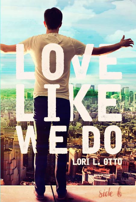 Love Like We Do - Side B book cover