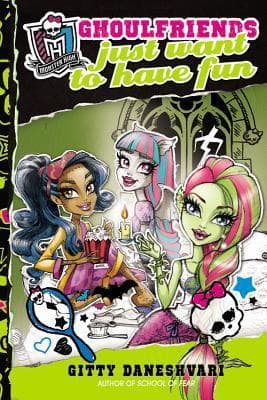 Ghoulfriends Just Want to Have Fun book cover