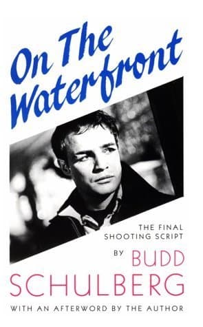 On the Waterfront: The Final Shooting Script book cover