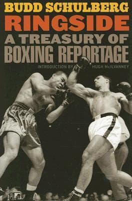 Ringside: A Treasury of Boxing Reportage book cover
