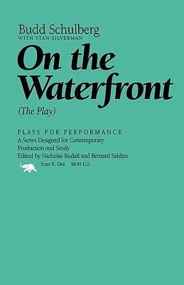 On the Waterfront: The Play book cover