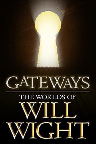 Gateways: The Worlds of Will Wight book cover