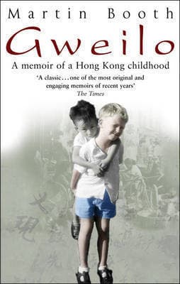 Gweilo: Memories of a Hong Kong Childhood book cover