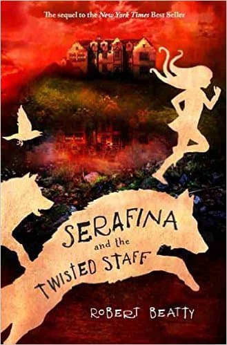 Serafina and the Twisted Staff book cover