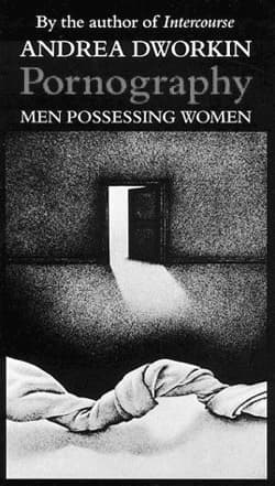 Pornography: Men Possessing Women book cover