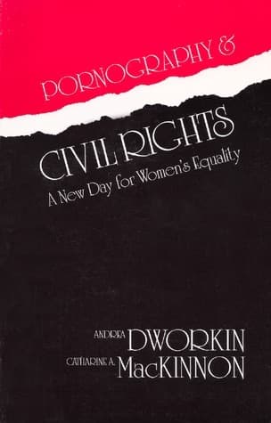 Pornography and Civil Rights: A New Day for Womens' Equality book cover