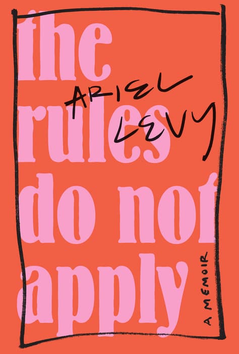 The Rules Do Not Apply book cover