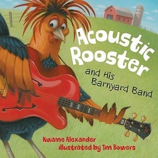 Acoustic Rooster and His Barnyard Band book cover