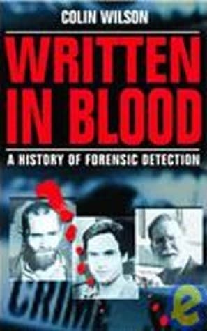 Written in Blood: A History of Forensic Detection book cover
