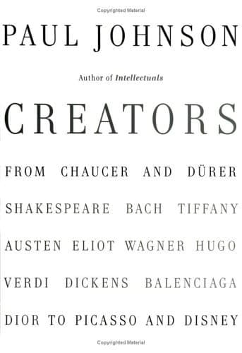 Creators: From Chaucer and Durer to Picasso and Disney book cover