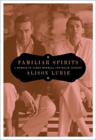 Familiar Spirits: A Memoir of James Merrill and David Jackson book cover