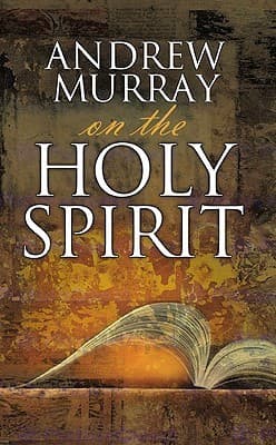 Andrew Murray on the Holy Spirit book cover