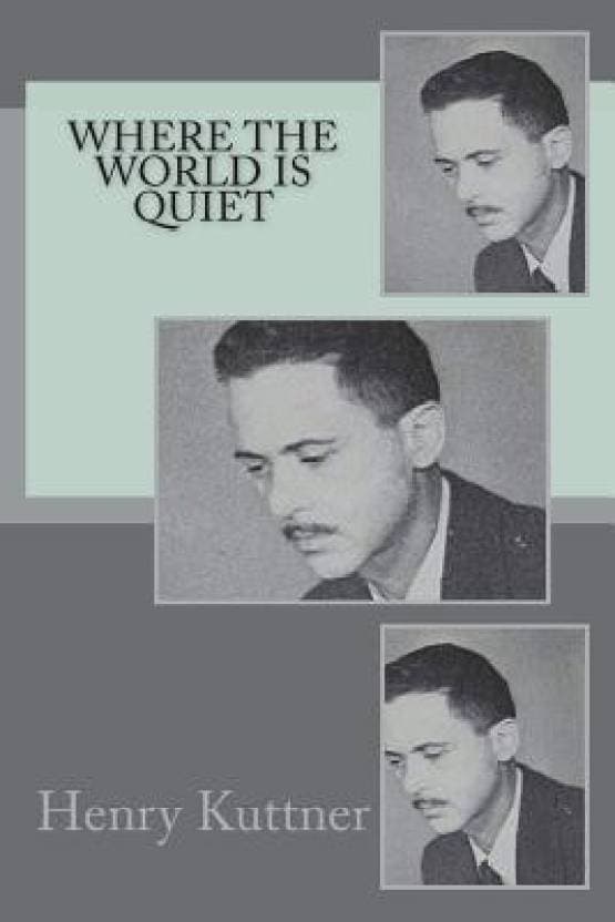 Where the World is Quiet book cover