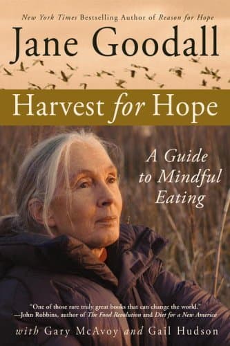 Harvest for Hope: A Guide to Mindful Eating book cover