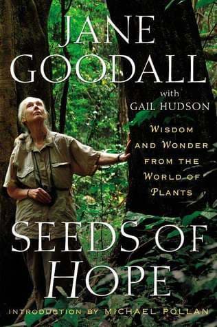 Seeds of Hope: Wisdom and Wonder from the World of Plants book cover