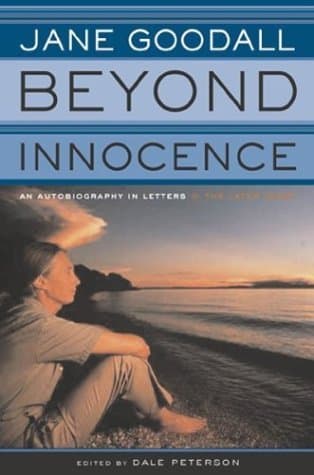 Beyond Innocence: An Autobiography in Letters The Later Years book cover