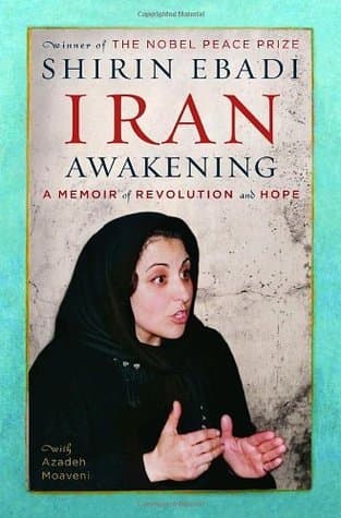 Iran Awakening: A Memoir of Revolution and Hope book cover