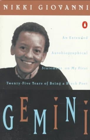Gemini: An Extended Autobiographical Statement on My First Twenty-Five Years of Being a Black Poet book cover