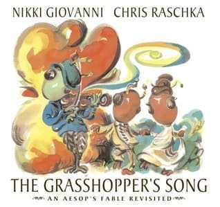 The Grasshopper's Song: An Aesop's Fable Revisited book cover