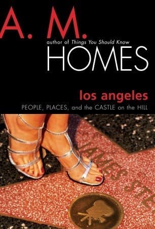 Los Angeles: People, Places, and the Castle on the Hill book cover