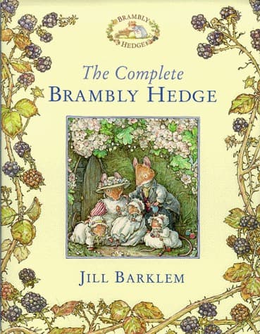 The Complete Brambly Hedge book cover