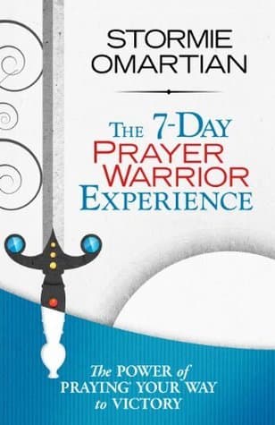 The 7-Day Prayer Warrior Experience book cover
