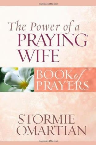 The Power of a Praying Wife Book of Prayers book cover