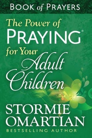 The Power of Praying® for Your Adult Children Book of Prayers book cover