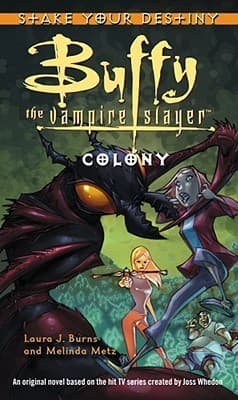 Buffy the Vampire Slayer: Colony book cover