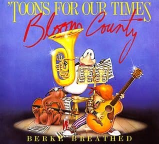 'Toons for Our Times: A Bloom County Book of Heavy Meadow Rump 'n Roll book cover