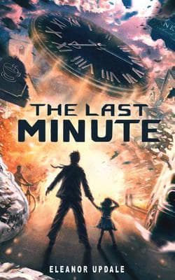 The Last Minute book cover