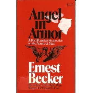 Angel in Armor:  A Post-Freudian Perspective on the Nature of Man book cover