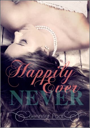 Happily Ever Never book cover