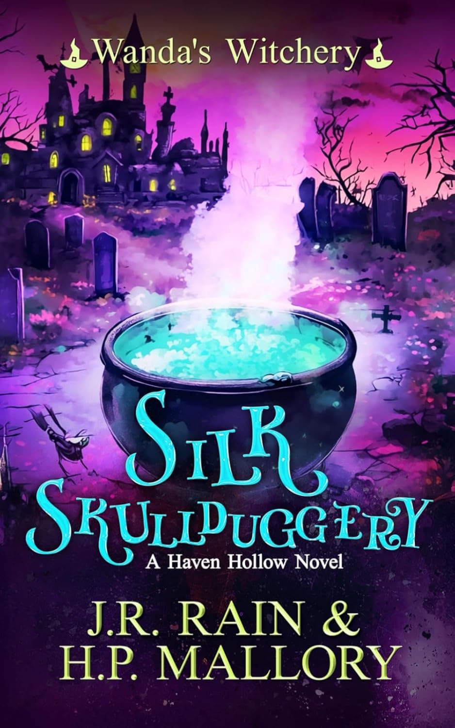 Silk Skullduggery (Wanda's Witchery, #10) book cover