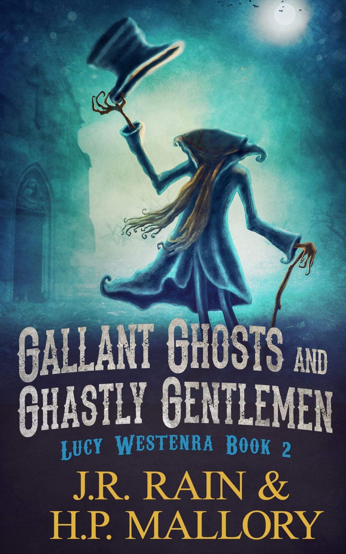 Gallant Ghosts and Ghastly Gentleman book cover
