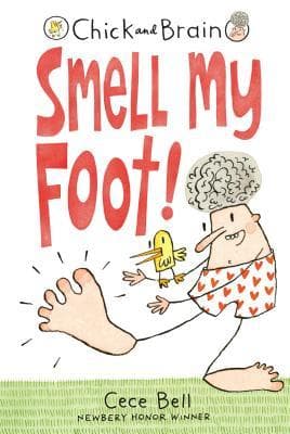 Chick and Brain: Smell My Foot! book cover