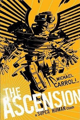 The Ascension: A Super Human Clash book cover