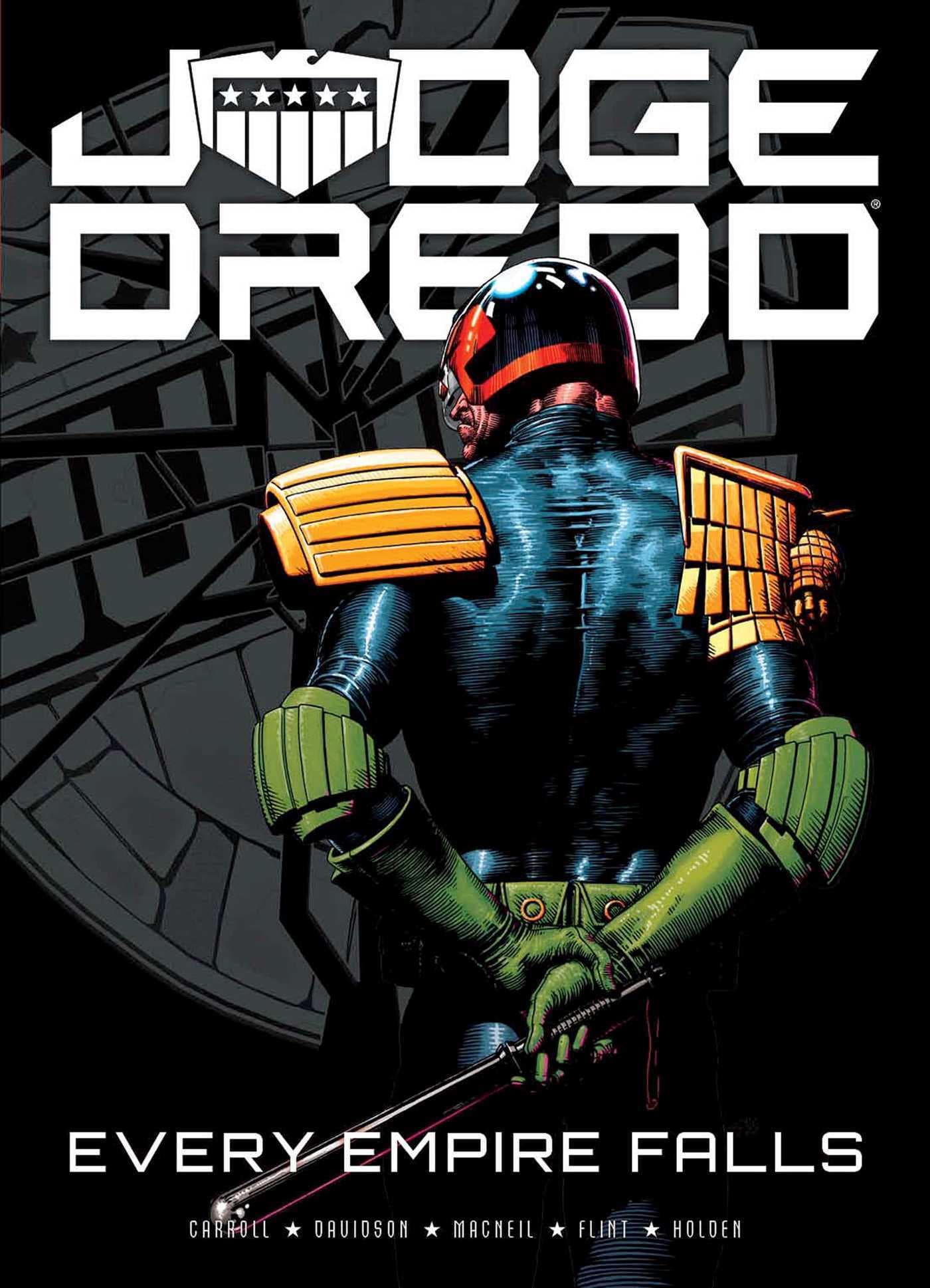 Judge Dredd: Every Empire Falls book cover