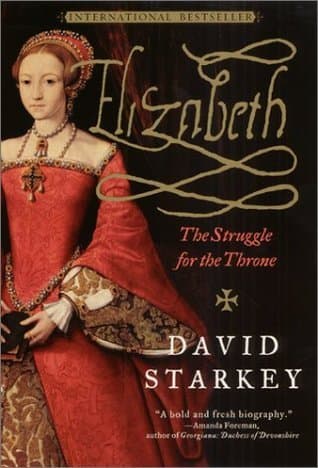 Elizabeth: The Struggle for the Throne book cover