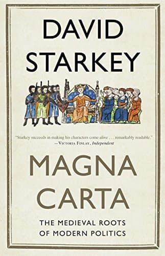 Magna Carta: The Medieval Roots of Modern Politics book cover