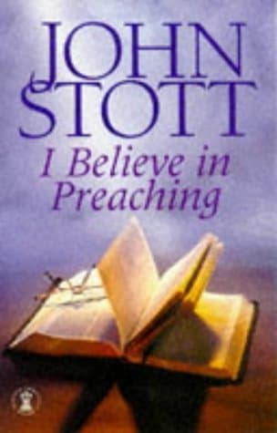 I Believe in Preaching book cover