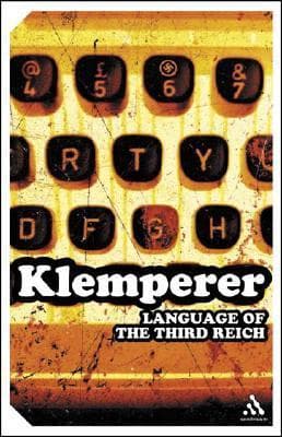 The Language of the Third Reich book cover