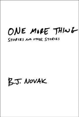 One More Thing: Stories and Other Stories book cover