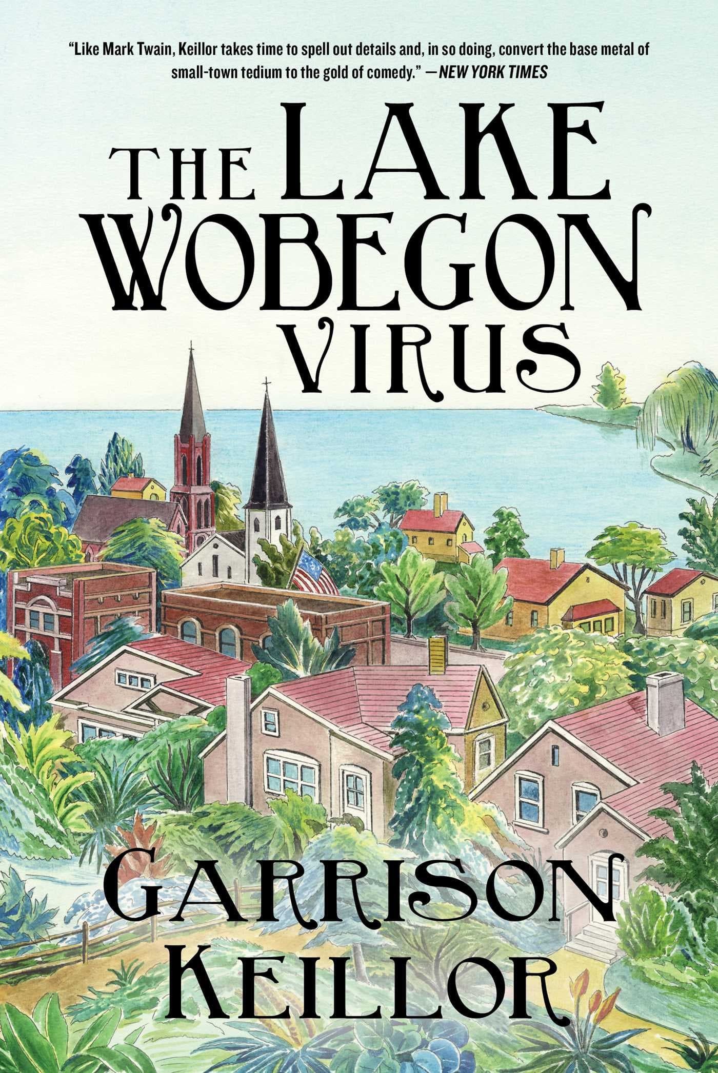 The Lake Wobegon Virus book cover
