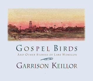 Gospel Birds: And Other Stories of Lake Wobegon book cover