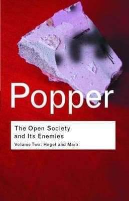 The Open Society and Its Enemies - Volume Two: Hegel and Marx book cover