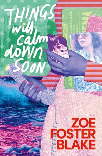 Things Will Calm Down Soon book cover