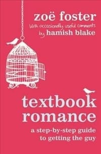 Textbook Romance: A Step-By-Step Guide To Getting The Guy book cover