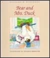 Bear and Mrs. Duck book cover